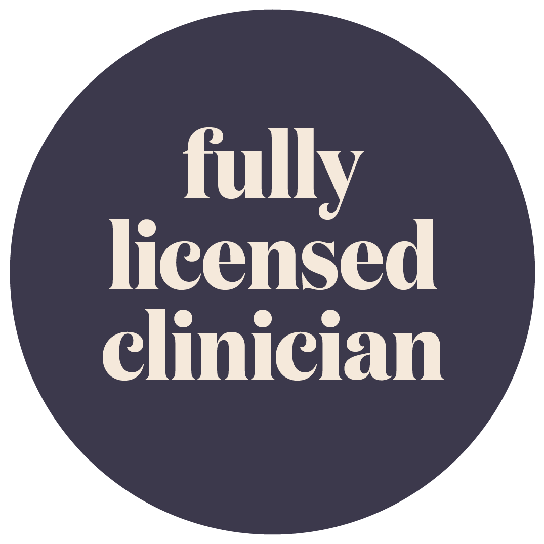 Fully Licensed Clinician